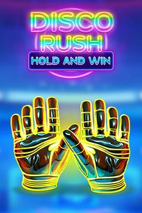 Disco Rush Hold And Win