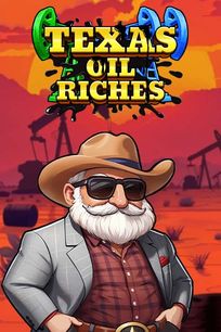 Texas Oil Riches