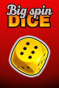 Big Spin Dice